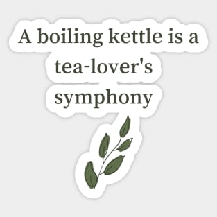 Tea Lover's Symphony Sticker